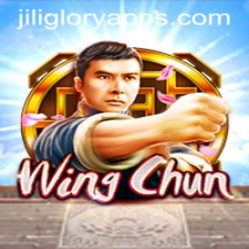 Exploring WingChun: The Latest Game Sensation by Jiliglory Apps