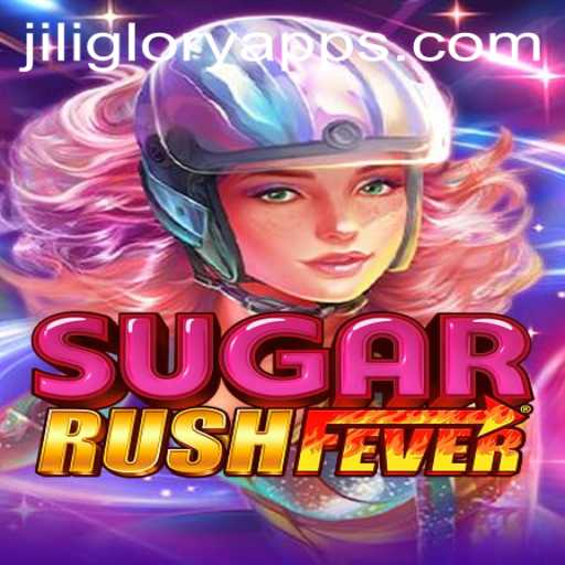 Unveiling SugarRushFever: The Latest Adventure from Jiliglory Apps