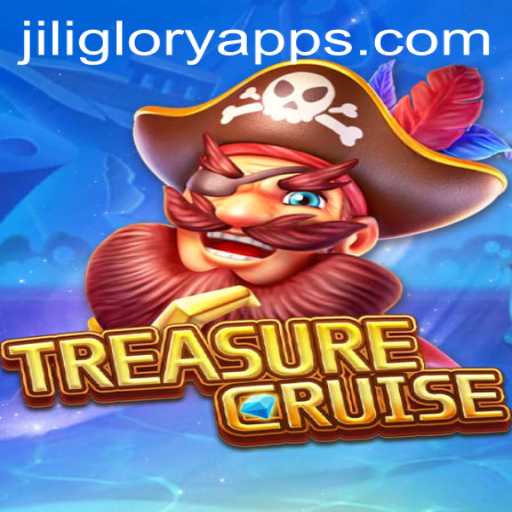 Exploring the Thrills of TREASURECRUISE: A Jiliglory Apps Adventure